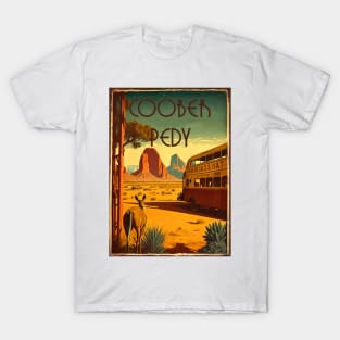 Coober Pedy Australia Vintage Travel Art Poster T-Shirt